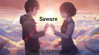 Saware (8D Audio)