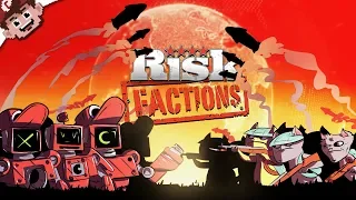 A GAME of GLOBAL DOMINATION! (Risk Factions)