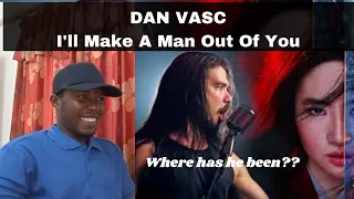 MUSIC DIRECTOR REACTS | Metal Singer (DAN VASC) - "I'll Make a Man Out of You" METAL COVER - Mulan |