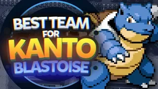 Best Team for Kanto: Blastoise Edition