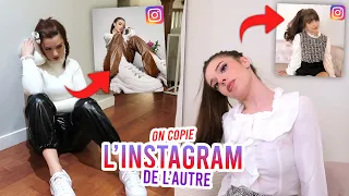 ON COPIE L'INSTAGRAM DE L'AUTRE