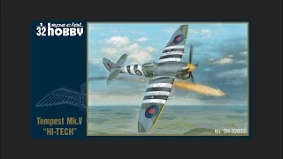 Special Hobby 1/32 Tempest Mk.V In box review SH32052