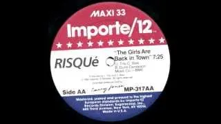Girls Are Back In Town (Extended Edit) - Risque
