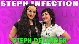 Steph De Lander | Steph Infection w/ Steph Tolev