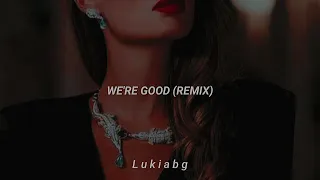 Dua Lipa ft. Ariana Grande - We're Good Remix (traducida al español)