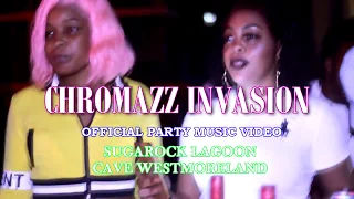 CHROMAZZ INVASION OFFICIAL MUSIC VIDEO