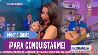 María José Quintanilla - Para conquistarme - Mucho Gusto 2017