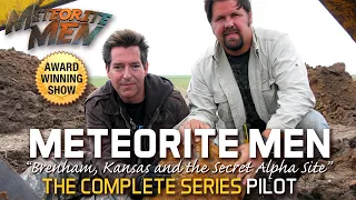 Meteorite Men | Pilot Episode | Brenham and Alpha