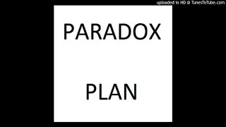 Paradox Plan
