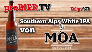 proBIER.TV - Southern Alps White IPA von MOA | #073 | Craft Beer Review