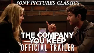 The Company You Keep | Official Trailer HD (2013)