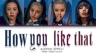 BLACKPINK (블랙핑크) – 'How You Like That' | Legendado/Tradução PT-BR (Color Coded Lyrics)