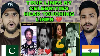 True Lines by celebrities | Heart Touching Lines | Pakistan Reaction | Hashmi Reaction