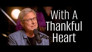 Don Moen - With a Thankful Heart (Live)