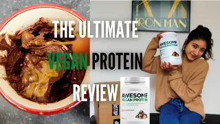 The ULTIMATE Vegan Protein Powder Review (AWESOME SUPPS)