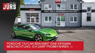 Porsche Taycan bekommt Keramikversiegelung- Micha fährt Probe