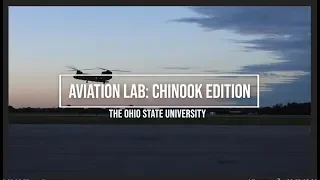 Ohio State Army ROTC Aviation Lab: Chinook Edition