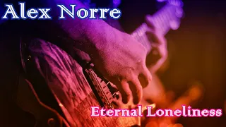 Alex Norre - Eternal Loneliness