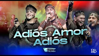 Banda Cuisillos -  Adiós Amor, Adiós En vivo desde Auditorio Telmex 2021