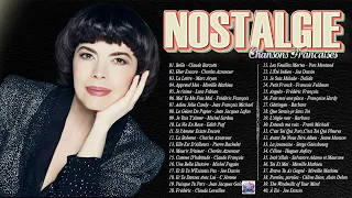 NOSTALGIE CHANSONS FRANÇAISES ♫🗼Mireille Mathieu,C Jérome, Charles Aznavour, Michel Sardou, Dalida