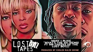 Mary J Blige - What's The 411 (Unreleased Remix ft Mr Cheeks of the Lost Boyz)