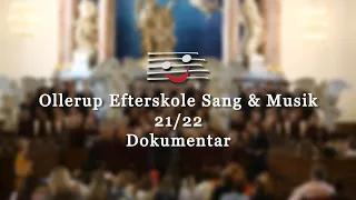 Ollerup Efterskole Sang & Musik 21/22 dokumentar - Emma K.