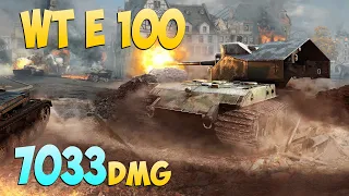 WT E 100 - 7 Frags 7K Damage - Return of the legend! - World Of Tanks