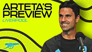 PRESS CONFERENCE | Mikel Arteta previews Liverpool | Super League, team news and more