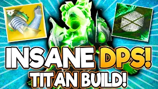 INSANE DPS! Strongest Titan Build in Season of the Wish! | Destiny 2