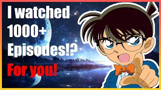 I Watched 1000 Episodes of Detective Conan So You Didn't Have To!