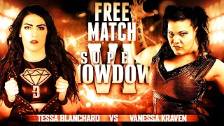 [FREE MATCH] Tessa Blanchard vs Vanessa Kraven - Super Showdown VI