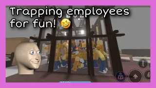 Trapping employees for fun! | Roblox 3008 gameplay