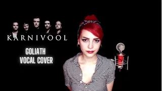 Karnivool - Goliath vocal cover by Yağmur SELÇUK