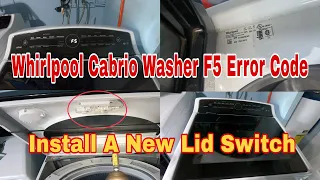 How to Fix Whirlpool Cabrio Washer Flashing F5 Error Code | Clicking & Beeping | Model WTW8040DW0