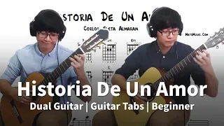 Historia De Un Amor Guitar Tabs | Dual Guitar Version For Beginner