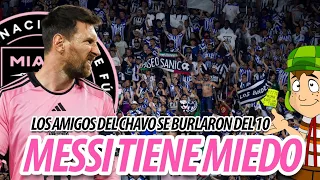 Los hinchas de Rayados se burlaron de Messi | Leo fue a buscar al DT de Monterrey al vestuario!!