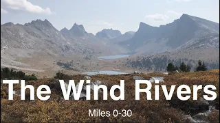 A Wind River Loop (Miles 0-30)