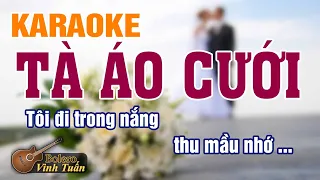 Karaoke Tà Áo Cưới | Beat Chuẩn Hay Nhất