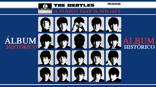 LA HISTORIA DE A HARD DAYS NIGHT DE THE BEATLES #ÁLBUMHISTÓRICO