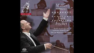 Ivan Fischer & Budapest Festival Orchestra - Mahler's Symphony No. 3 in D minor