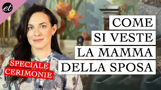 COME SI VESTE LA MAMMA DELLA SPOSA? Tante idee eleganti per ogni forma di fisico