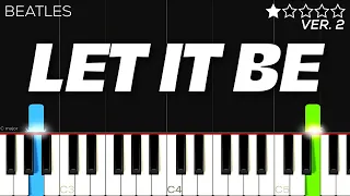 The Beatles - Let It Be | EASY Piano Tutorial