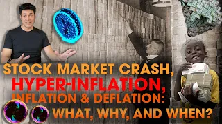 Hyperinflation or Stock Market Crash: What comes next?