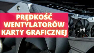 JAK ZMIENIĆ PRĘDKOŚĆ WENTYLATORÓW KARTY GRAFICZNEJ #gpu