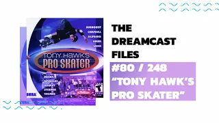 TONY HAWK'S PRO SKATER (Dreamcast Files #80)