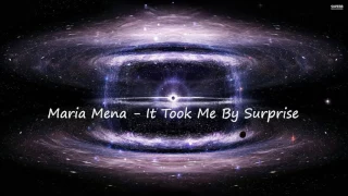 Maria Mena -  It Took Me By Surprise 1 Hour (Quantum 1 Hour Songs)