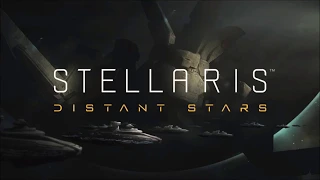 Stellaris Distant Stars Soundtrack - Into the Dark