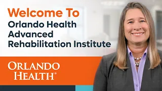 Orlando Health Advanced Rehabilitation Institute