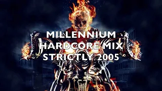 Millennium Hardcore | Strictly 2005 | Mix 208