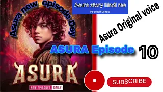 asura असुर episode 10 new episode daily hindi me  Original voice  next Episode 11